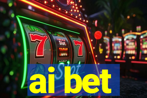 ai bet